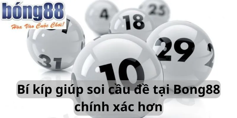 Bí kíp giúp soi cầu tại Bong88 chính xác hơn