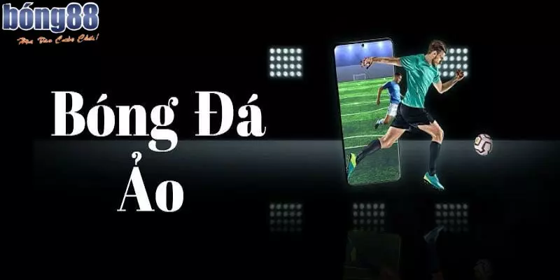 bóng đá ảo bong88