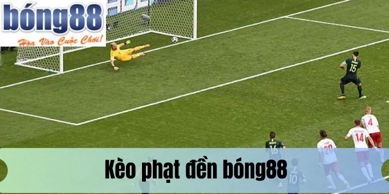 soi kèo phạt đền tại bong88